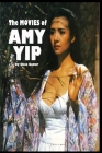The Movies of Amy Yip Cover Image