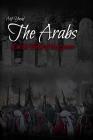 The Arabs: On the Brink of the Grave By Atif Yusuf Cover Image