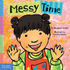 Messy Time (Toddler Tools®) Cover Image