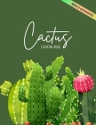 Cactus Coloring Book: Excellent Stress Relieving Coloring Book for Cactus Lovers Succulents Coloring Designs for Relaxation (Volume 2) By Sabbuu Editions Cover Image