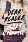 Dear Reader: A Novel Cover Image