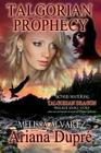 Talgorian Prophecy By Melissa Alvarez, Ariana Dupre Cover Image