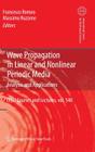 Wave Propagation in Linear and Nonlinear Periodic Media: Analysis and Applications (CISM International Centre for Mechanical Sciences #540) Cover Image