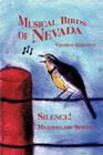 Musical Birds of Nevada: Silence! Meadowlark Singing Cover Image