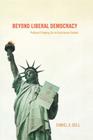 Beyond Liberal Democracy: Political Thinking for an East Asian Context By Daniel a. Bell Cover Image