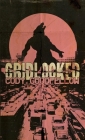 Gridlocked By Cody Goodfellow Cover Image