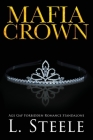Mafia Crown: Dark Marriage of Convenience Romance Cover Image