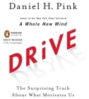 Drive: The Surprising Truth About What Motivates Us Cover Image