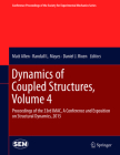 Dynamics of Coupled Structures, Volume 4: Proceedings of the 33rd Imac, a Conference and Exposition on Structural Dynamics, 2015 (Conference Proceedings of the Society for Experimental Mecha) By Matt Allen (Editor), Randall L. Mayes (Editor), Daniel J. Rixen (Editor) Cover Image