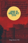 Laws in Wales Act 1535 Cover Image
