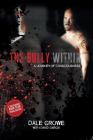 The Bully Within: A Journey of Consciousness Cover Image