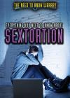 Everything You Need to Know about Sextortion (Need to Know Library) By Avery Elizabeth Hurt Cover Image
