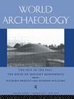 The Past in the Past: the Re-use of Ancient Monuments: World Archaeology 30:1 (World Archaeology S) Cover Image
