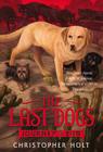 The Last Dogs: Journey's End Cover Image