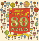 Around the World in 80 Puzzles By Aleksandra Artymoska, Aleksandra Artymoska (Illustrator) Cover Image