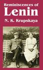 Reminiscences of Lenin By Nadezhda Konstantinovna Krupskaya Cover Image