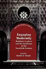 Engaging Modernity: Rabbinic Leaders and the Challenge of the Twentieth Century (Orthodox Forum) By Moshe Z. Sokol (Editor) Cover Image