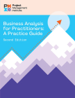 Business Analysis for Practitioners - SECOND Edition: A Practice Guide By Project Management Institute PMI Cover Image