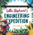 Ella Elephant's Engineering Expedition Cover Image