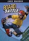 Board Battle (Jake Maddox Sports Stories) By Jake Maddox, Jesus Aburto (Illustrator) Cover Image