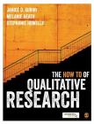 The How to of Qualitative Research By Janice Aurini, Melanie Heath, Stephanie Howells Cover Image