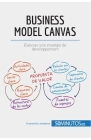 El modelo Canvas: Analice su modelo de negocio de forma eficaz By 50minutos Cover Image