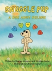 Snuggle Pup: A Book About Feelings Cover Image