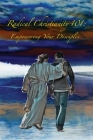 Radical Christianity 101: Empowering Your Disciples By Edith Houghton, Trina Olson Cover Image