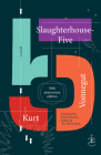 Slaughterhouse-Five: A Novel; 50th anniversary edition By Kurt Vonnegut, Kevin Powers (Foreword by) Cover Image