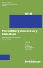 The Gohberg Anniversary Collection: Volume II: Topics in Analysis and Operator Theory (Operator Theory: Advances and Applications #41) Cover Image