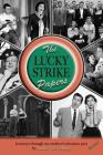 The Lucky Strike Papers: Journeys Through My Mother's Television Past (revised edition) By Andrew Lee Fielding Cover Image