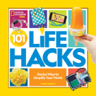 101 Life Hacks: Genius Ways to Simplify Your World By Aubre Andrus Cover Image