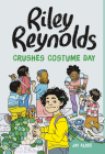 Riley Reynolds Crushes Costume Day Cover Image