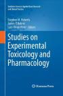 Studies on Experimental Toxicology and Pharmacology (Oxidative Stress in Applied Basic Research and Clinical Prac) By Stephen M. Roberts (Editor), James P. Kehrer (Editor), Lars-Oliver Klotz (Editor) Cover Image