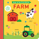 Slide and See First Words: Farm By Helen Hughes, Samantha Meredith (Illustrator) Cover Image