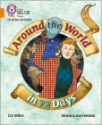 Collins Big Cat Phonics for Letters and Sounds – Around the World in 72 Days: Band 6/Orange By Liz Miles, Collins Big Cat (Prepared for publication by) Cover Image