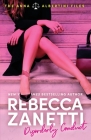 Disorderly Conduct By Rebecca Zanetti Cover Image