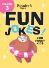 Reader's Digest Fun Jokes for Funny Kids Vol. 3 Cover Image