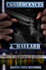 Consequences By D. Mallard (Editor), J. Mallard Cover Image