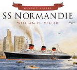 SS Normandie (Classic Liners) By William H. Miller Cover Image
