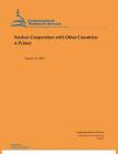 Nuclear Cooperation with Other Countries: A Primer Cover Image