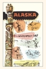 Vintage Journal Travel Poster for Alaska By Found Image Press (Producer) Cover Image