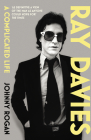 Ray Davies: A Complicated Life Cover Image
