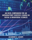 An Excel Companion for an Introductory Statistics Course in Social and Behavioral Sciences Cover Image