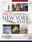The Encyclopedia of New York State By Peter Eisenstadt (Editor) Cover Image