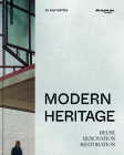 Modern Heritage: Reuse, Renovation and Restoration Cover Image