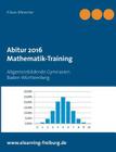 Abitur 2016: Mathematik-Training Cover Image