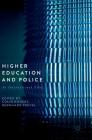 Higher Education and Police: An International View By Colin Rogers (Editor), Bernhard Frevel (Editor) Cover Image