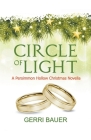 Circle of Light, A Persimmon Hollow Christmas Novella (Persimmon Hollow Legacy) By Gerri Bauer Cover Image