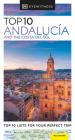 DK Eyewitness Top 10 Andalucía and the Costa del Sol (Pocket Travel Guide) By DK Eyewitness Cover Image